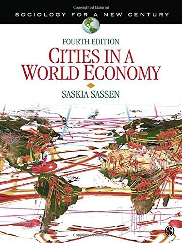 Cities in a World Economy (Sociology for a New Century Series) by Saskia Sassen (2011-11-03)
