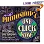 Adobe(R) Photoshop(R) 7 One Click Wow! (WOW!)