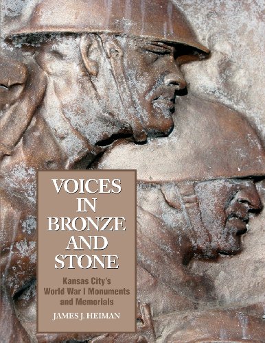Voices in Bronze and Stone: Kansas City's World War I Monuments and Memorials
