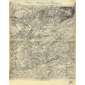 Northern Alabama and Georgia / compiled and engraved at the U.S. Coast Survey Office from state maps , post office maps , local surveys, military reconnoissance sic and information furnished by the U.S. Engineers attached to the Military Division of t (Civil War Map Reprint measured in inches 28 x 36)