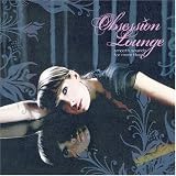Revue Various Artists  / Obsession Lounge