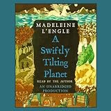 A Swiftly Tilting Planet (Unabridged)
