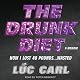 The Drunk Diet: How I Lost 40 Pounds...Wasted: A Memoir