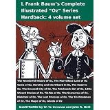 L Frank Baum's Complete Illustrated Oz Series (4 vol set): Wonderful Wizard, Marvellous Land, Ozma, Dorothy and the Wizard, Road, Emerald City, ... Complete Illustrated Oz Series (4 Volume Set) ~ L. Frank Baum