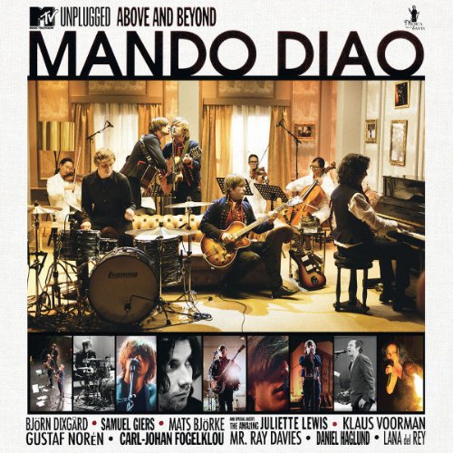 Mando Diao - Mean Street [MTV Unplugged] Lyrics - Zortam Music