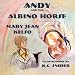 Andy and the Albino Horse