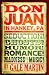 Don Juan in Hankey, PA