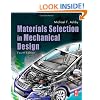 Materials Selection in Mechanical Design