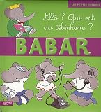Allô ? Qui est au téléphone ?