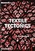Textile Tectonics: Research and Design