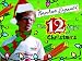 Napoleon Dynamite: The Twelve Days of Christmas