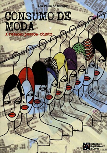 Consumo de Moda: 1 (Portuguese Edition)