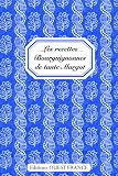 Recettes Bourguignonnes Tante Margot