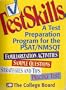 Test Skills: A Preparation Program for the New Psat/Nmsqt