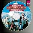 Tunesisch-Arabisch Wort f�r Wort. Kauderwelsch AusspracheTrainer. CD