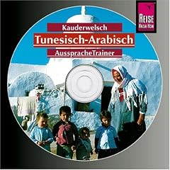 Tunesisch-Arabisch Wort f�r Wort. Kauderwelsch AusspracheTrainer. CD