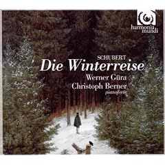 Schubert: Die Winterreise (Werner Gura/Christoph Berner)