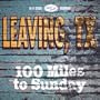 100 Miles to Sunday