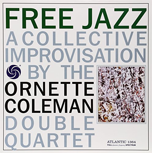 Album Art for Free Jazz by Ornette Coleman