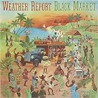 Black Market by Weather Report