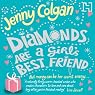 Diamonds Are a Girl's Best Friend