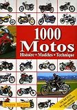 Revue Terres Bleues  / 1000 Motos : Histoire Modèles Technique