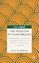 The Moscow Pythagoreans: Mathematics, Mysticism, and Anti-Semitism in Russian Culture and Literature