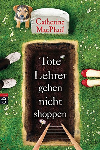 Tote Lehrer gehen nicht shoppen (German Edition)