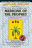 Natural Healing With Tibb Medicine: Medicine of the Prophet