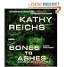 Bones to Ashes (Temperance Brennan Novels)