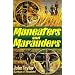 Maneaters and Marauders