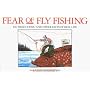 Fear of Fly-Fishing