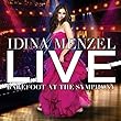 Live Barefoot At The Symphony by MENZEL,IDINA (2015-04-14)【並行輸入品】