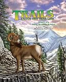 Trails Above the Tree Line: A Story of a Rocky Mountain Meadow with Toy (Soundprints Wild Habitats)
