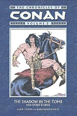 The Chronicles Of Conan Volume 5: The Shadow In The Tomb And Other Stories (Chronicles of Conan (Graphic Novels))