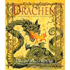 Drachen. Mythologie - Symbolik - Geschichte