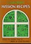 California Mission Recipes