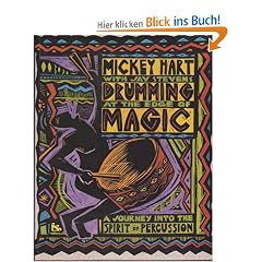 Drumming at the Edge of Magic: A Journey into the Spirit of Percussion
