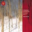 Schumann: Kreisleriana; Fantasy Op. 17