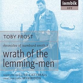 Wrath of the Lemming-Men (Unabridged)