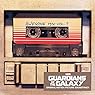 Guardians of the Galaxy: Awesome Mix Vol.1