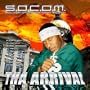 Tha Arrival