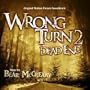 Wrong Turn 2 - Dead End