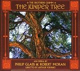 Glass; Moran - The Juniper Tree