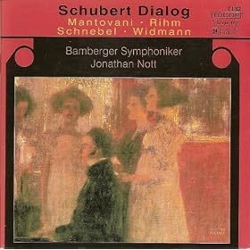 Widmann, J.: Lied / Rihm, W.: Erscheinung / Schnebel, D.: Schubert-Phantasie (Bamberg Symphony, Nott)