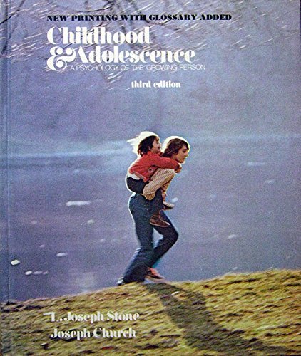 childhood and adolescence a psychology of the growing person