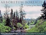 Arboretum Borealis: A Lifeline of the...