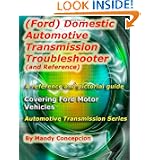 (Ford) Domestic Automotive Transmission Troubleshooter and Reference: Automotive... by Mandy Concepcion