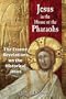 Jesus In The House Of The Pharaohs