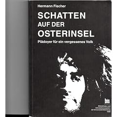 Schatten auf der Osterinsel. Pl�doyer f�r ein vergessenes Volk